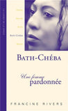Bath-Chéba, Une femme pardonnée