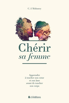 Chérir sa femme (ré-édition)