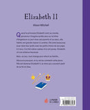 Elizabeth II - La reine qui a choisi de servir son peuple