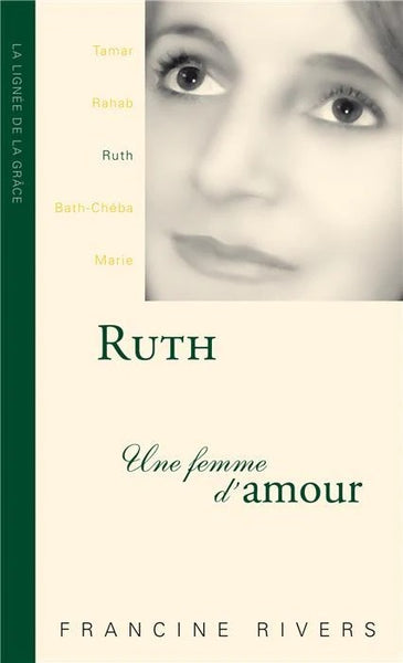 Ruth, Une femme d'amour