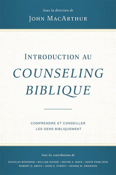 Introduction au counseling biblique