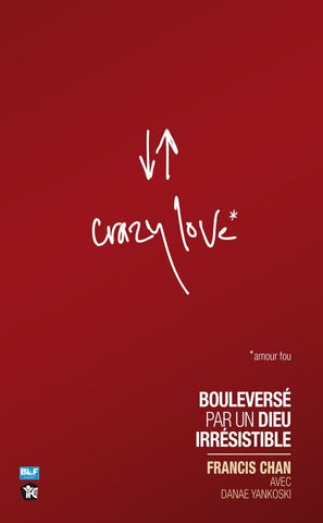 Crazy Love (Amour fou)
