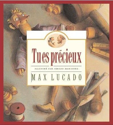 Tu es précieux
