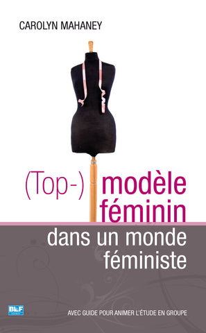 Top-modèle féminin dans un monde féministe