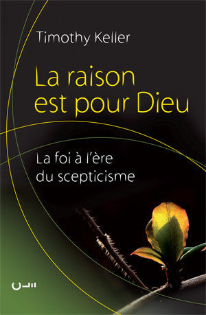 La raison est pour Dieu
