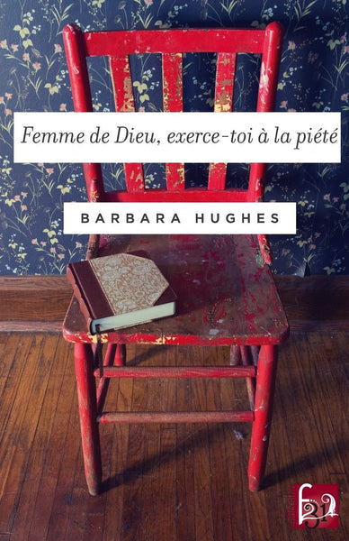 Femme de Dieu, exerce-toi à la piété