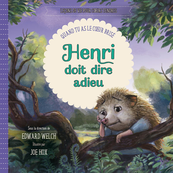 Henri doit dire adieu - Quand tu as le cœur brisé