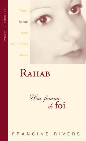 Rahab, Une femme de foi