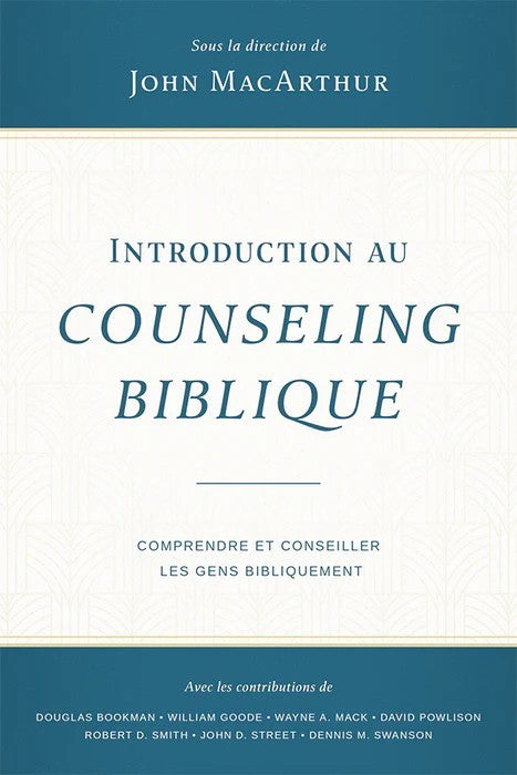 Introduction au counseling biblique