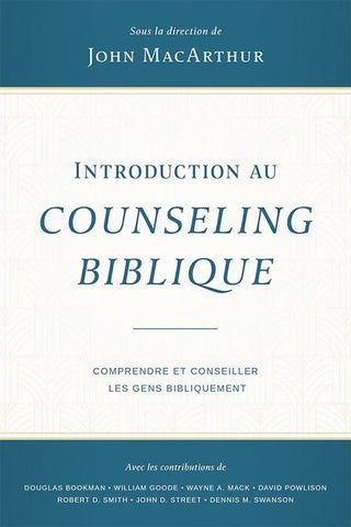 Introduction au counseling biblique