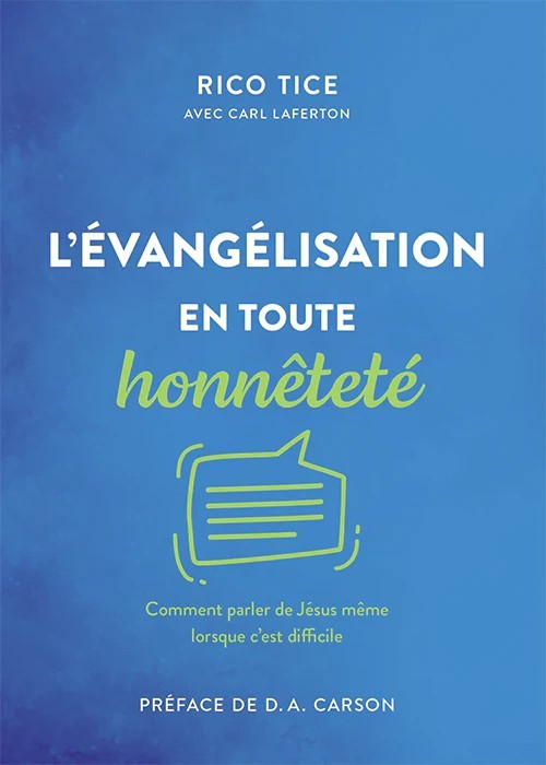 L'évangélisation en toute honnêteté
