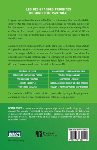 Le ministère du pasteur - Un survol des priorités bibliques pour être un berger fidèle
