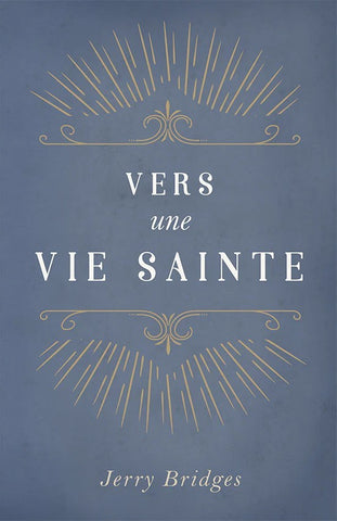 Vers une vie sainte