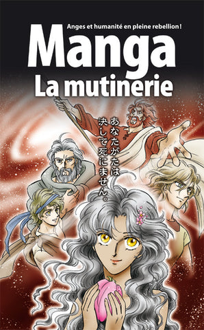 Manga vol. 1 : La mutinerie