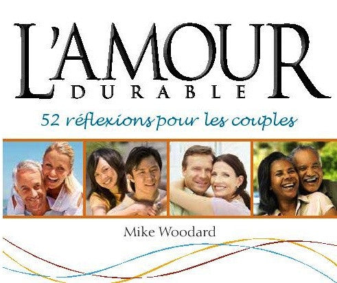 L'amour durable : 52 réflexions pour couples
