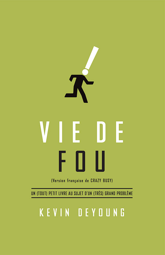 Vie de fou
