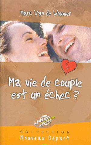 Ma vie de couple est un échec ?